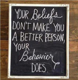 We judge others by their behavior. We judge ourselves by our ...