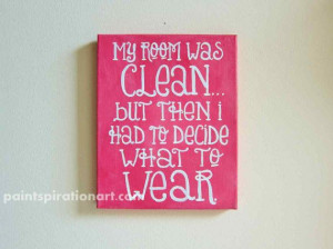 ... Wall Signs, Dorm Decor, Canvas Paintings, Teen Rooms, Pink Wall, Quote