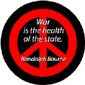 anti war quote war is the health of the state peace sign button anti ...