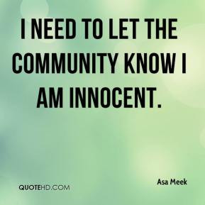 asa-meek-quote-i-need-to-let-the-community-know-i-am-innocent.jpg
