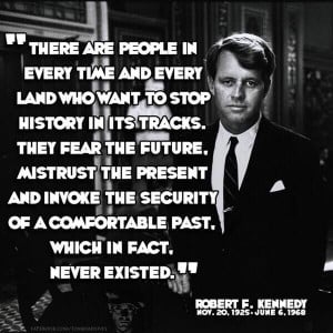 Bobby Kennedy quote
