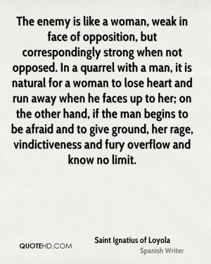 The enemy is like a woman, weak in face of opposition, but ...