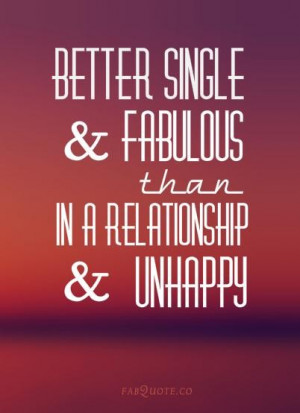 Better single and fabulous quote