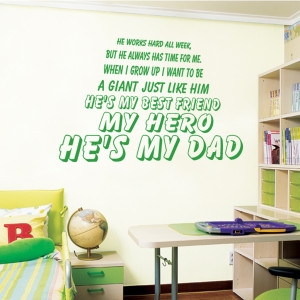 Green My Hero He's My Dad wall decal on a bedroom wall