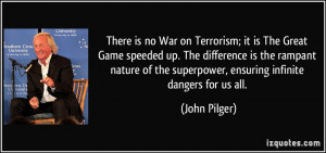 ... rampant nature of the superpower, ensuring infinite dangers for us all
