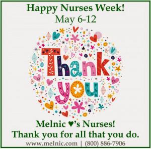 Happy National Nurses Week from Melnic Consulting Group