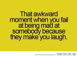 Funny photos funny quote being mad laugh