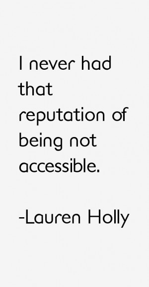 Lauren Holly Quotes amp Sayings