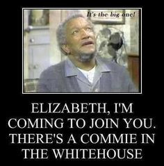 Fred Sanford. Remember when Obama GOOFED his Speech showing he didn't ...