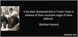 ... of three successive stages of these defences. - Kathleen Kenyon