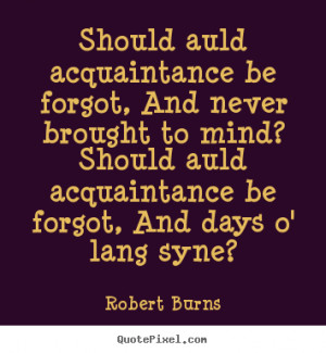 Life Quotes From Robert Burns