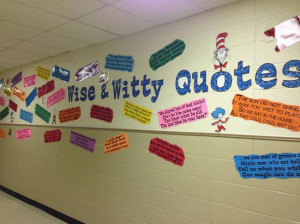 Wise & Witty Quotes! - Dr. Seuss Themed B2S Display
