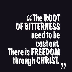 Freedom In Christ Quotes Quotes picture: the root of