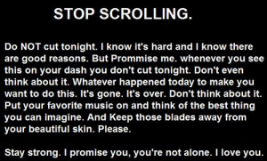 If you do cut read this! I love you all and it would hurt me to find ...
