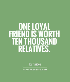 Friend Quotes Relatives Quotes Euripides Quotes