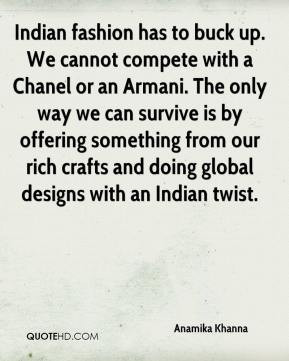 Anamika Khanna - Indian fashion has to buck up. We cannot compete with ...
