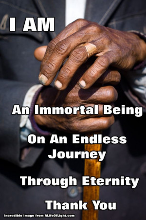 Immortal being on an endless journey