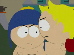 Tweek are you trying to prove yourself manly is this all part of your ...