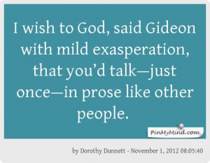 Dorothy Dunnett memorable #quotes - #The Game of Kings