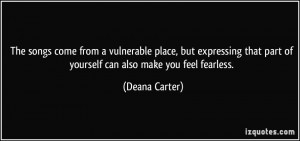More Deana Carter Quotes