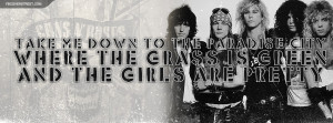 Guns And Roses Paradise City Lyrics Facebook Cover Picture