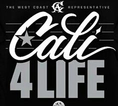 Cali 4 life More