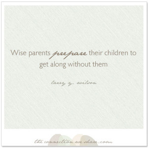 Motherhood Quote - Wise Parents