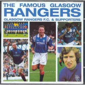 Glasgow Rangers FC The Famous Rangers Various Artists Glasgow