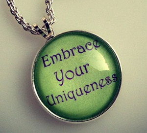 Embrace Your Uniqueness Inspire Inspirational Quotes Unique #1