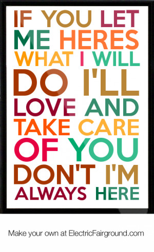 take care quotes let don ill always ll quotesgram sayings cute yourself