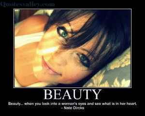 Beauty Quotes: When You Look Into A Woman’s Eyes