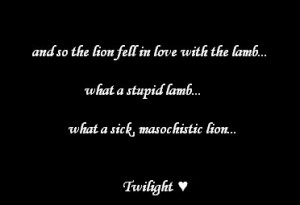 Forbidden Love: Twilight Quotes #1