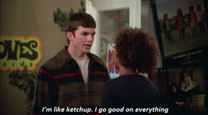 funny, quote, ashton kutcher, michael kelso, that 70s show