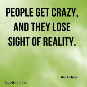 Quotes About Crazy People