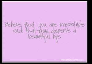 Living an Irresistible Life quote