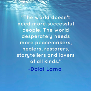 ... peacemakers, healers, restorers, storytellers and lovers of all kinds