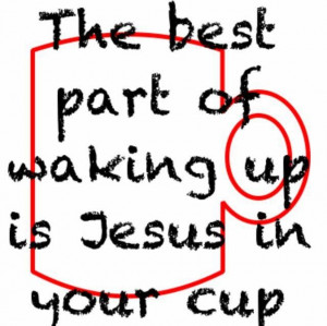 Beautiful Jesus Quotes Woke up with jesus again what