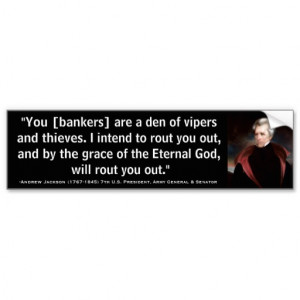 andrew_jackson_den_of_vipers_thieves_quote_bumper_sticker ...