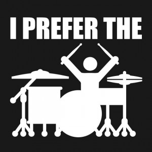 prefer the drummer #drummers