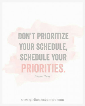 Schedule your priorities