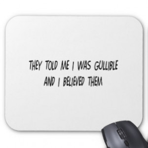 Hilarious Quotes And Sayings Mouse Pads