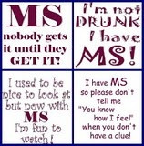 Funny little sayings about life with MS