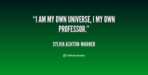 quote-Sylvia-Ashton-Warner-i-am-my-own-universe-i-my-62010.png