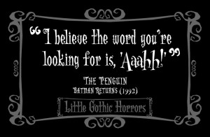 The Penguin in Batman Returns