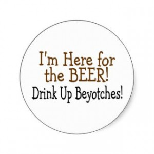 Funny Drinking Quotes Stickers, Funny Drinking Quotes Sticker Designs