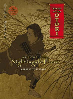 Across The Nightingale Floor: Journey To Inuyama Episode 2 (Tales Of ...