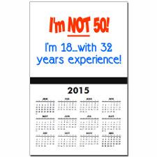 Turning 50 Sayings Wall Calendars for 2015 - 2016
