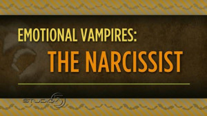 Emotional Vampires - The #Narcissist