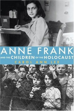 Start by marking “Anne Frank and the Children of the Holocaust” as ...