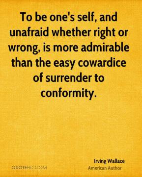 Cowardice Quotes About And...